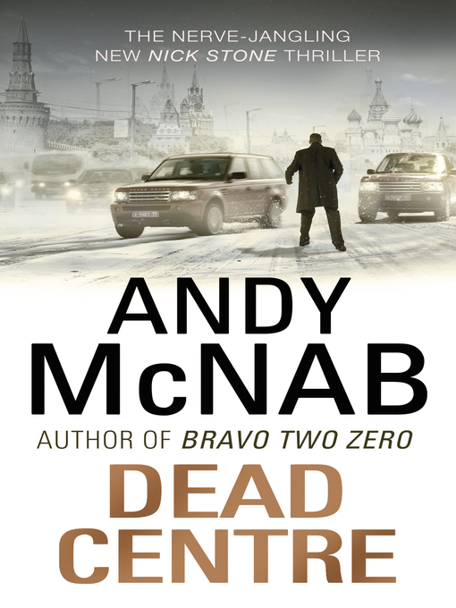 Title details for Dead Centre by Andy McNab - Available
